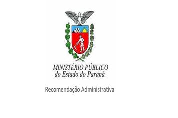 Recomendação Administrativa nº 01/2020 do Ministério Publico de Cianorte